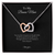 To My Bonus Mom i love you... Interlocking Hearts Necklace