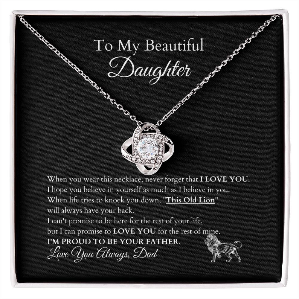 To My Daughter This Old Lion Love Knot Necklace